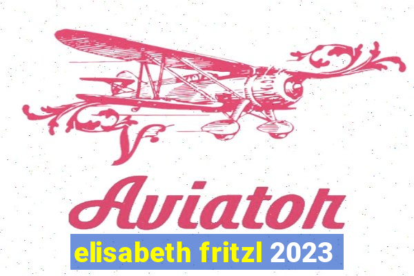 elisabeth fritzl 2023